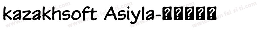 kazakhsoft Asiyla字体转换